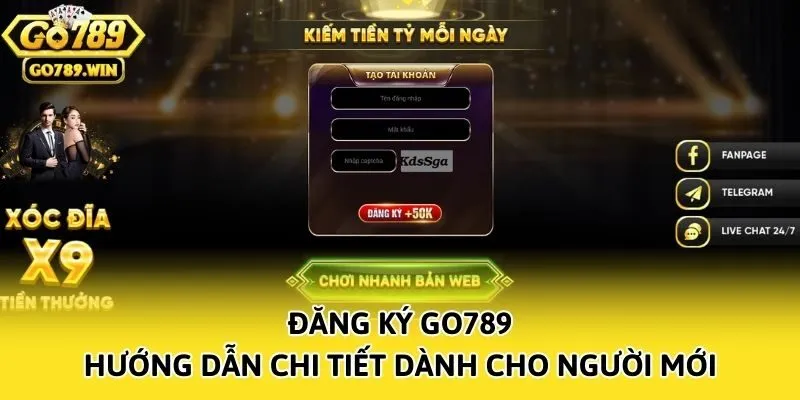 Đăng Ký Go789 - Hướng Dẫn Chi Tiết Dành Cho Người Mới