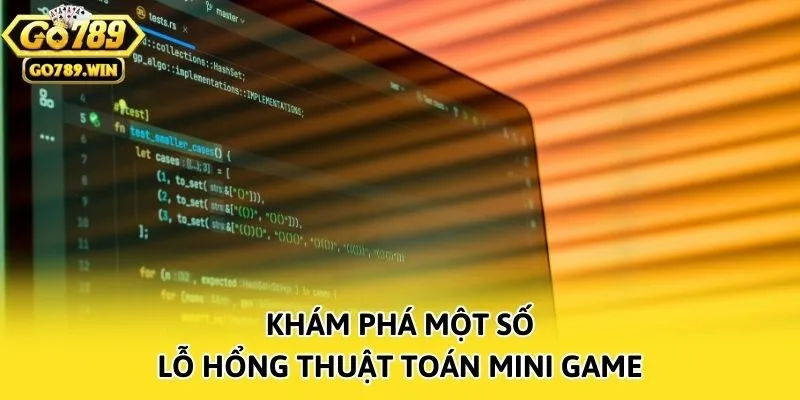 Khám phá một số lỗ hổng thuật toán Mini Game