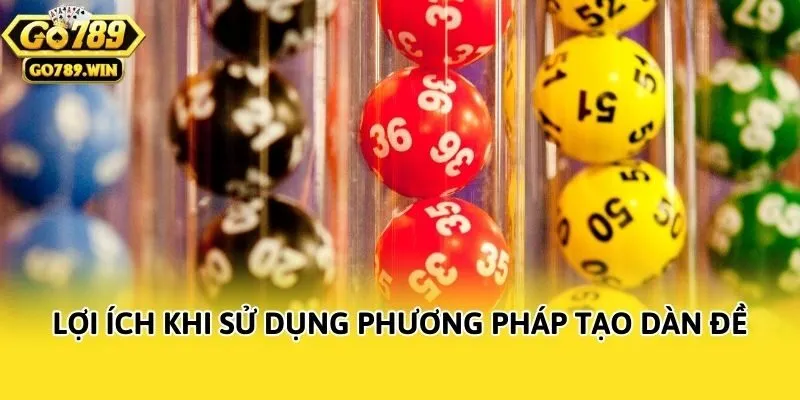Lợi ích khi sử dụng phương pháp tạo dàn đề